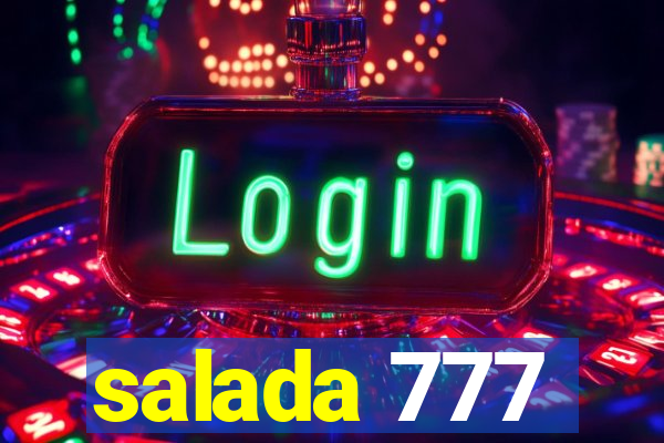 salada 777